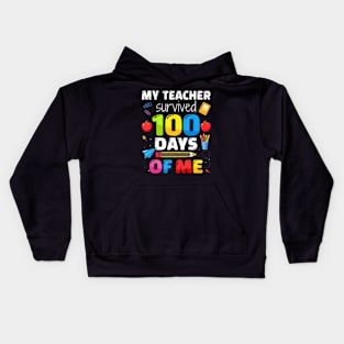 Teacher survived 100 days of me for 100th day school student Kids Hoodie